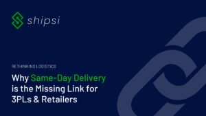 Rethinking Logistics: Why Same-Day Delivery is the Missing Link for 3PLs and Retailers